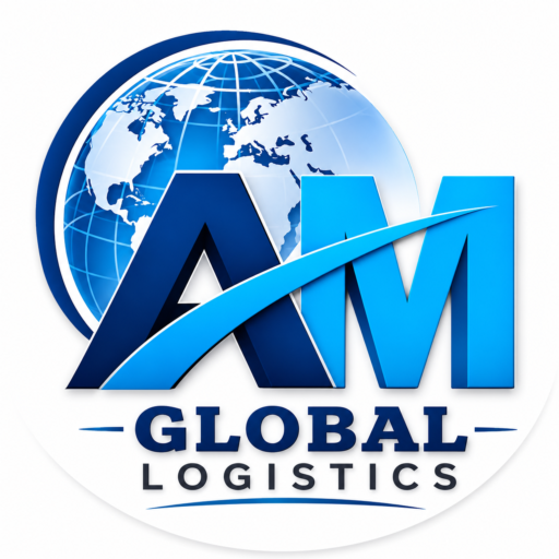 AM Global Logistics | Fast, Secure & Reliable Logistics Partner